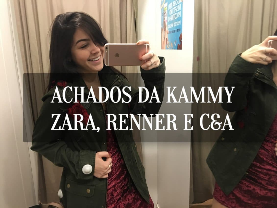 Achados Zara, Renner e C&A